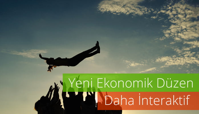 Yeni Dünya Ekonomilerinin Sırrı ‘İnteraktivite’​ Mi?
